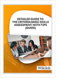 Detailed Guide to the Criteria Basic Skills Assessment: with Tips