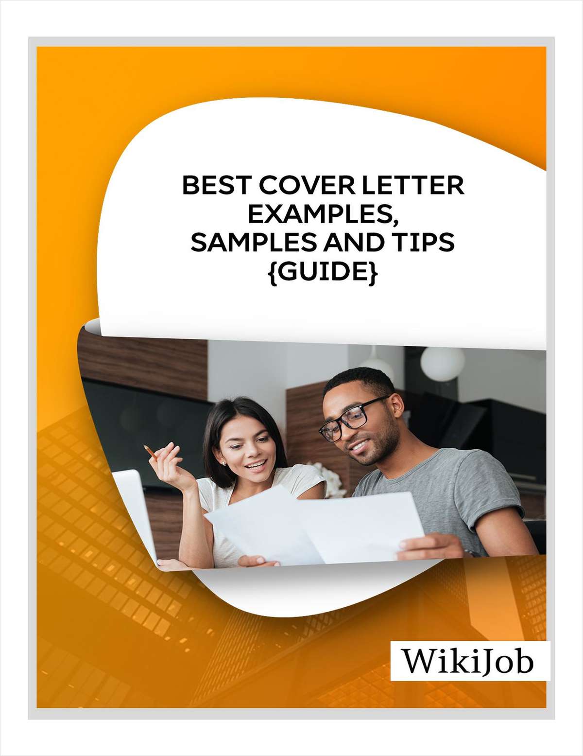 Best Cover Letter Examples, Samples and Tips