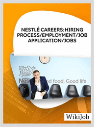 Nestlé Careers: Hiring Process/Employment/Job Application/Jobs