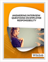Top 5 Interview Questions on  Employee Responsibility