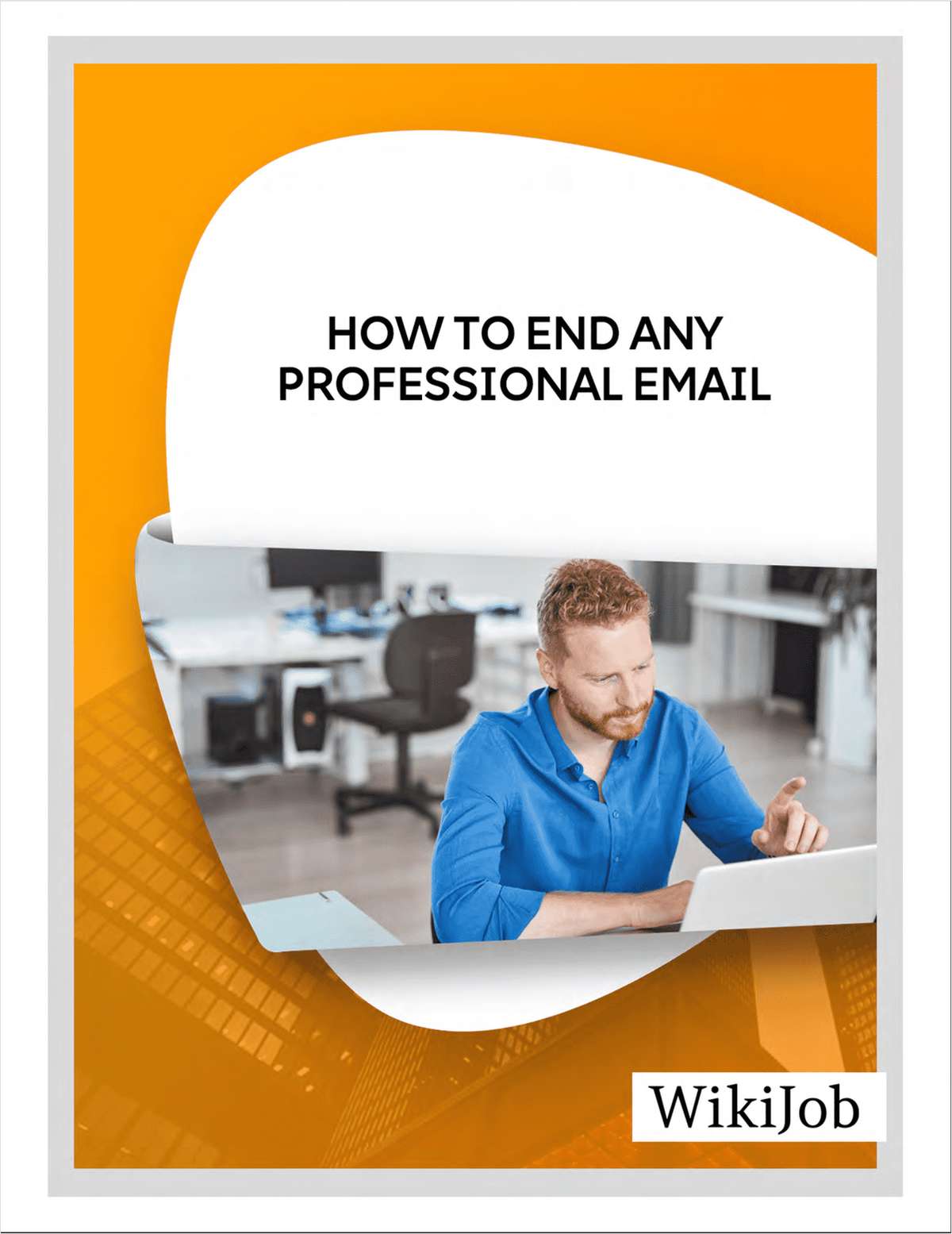How to End Any Professional Email