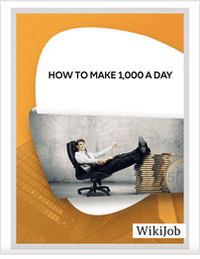 How to Make $1,000 a Day