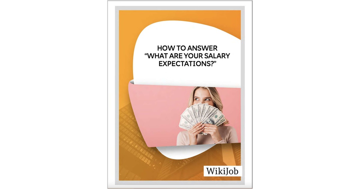 How to Answer 'What Are Your Salary Expectations?