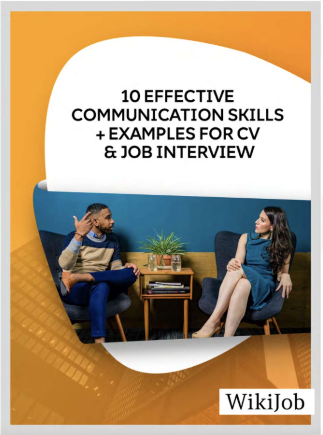 10 Effective Communication Skills and Examples for CV & Job Interview