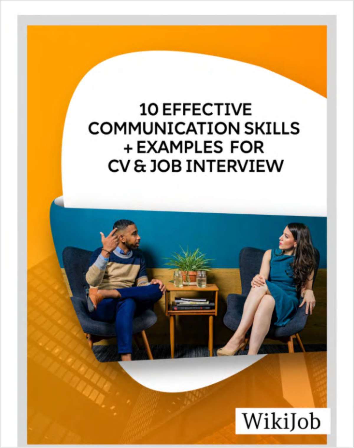 10 Effective Communication Skills with Examples for CV & Job Interview
