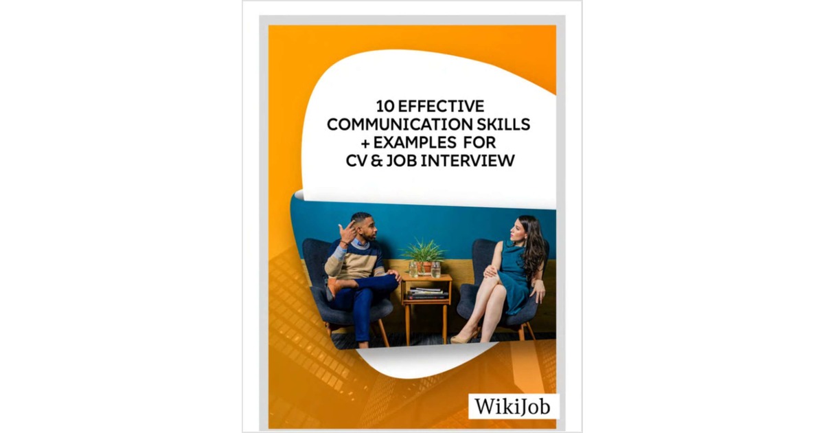 10 Effective Communication Skills with Examples for CV & Job Interview