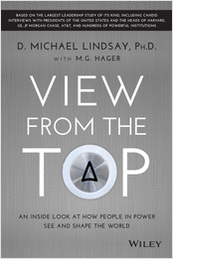 View From the Top: An Inside Look at How People in Power See and Shape the World--Free Sample Chapter