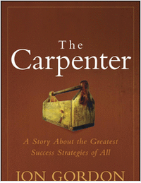 The Carpenter: A Story About the Greatest Success Strategies of All--Free Sample Chapter