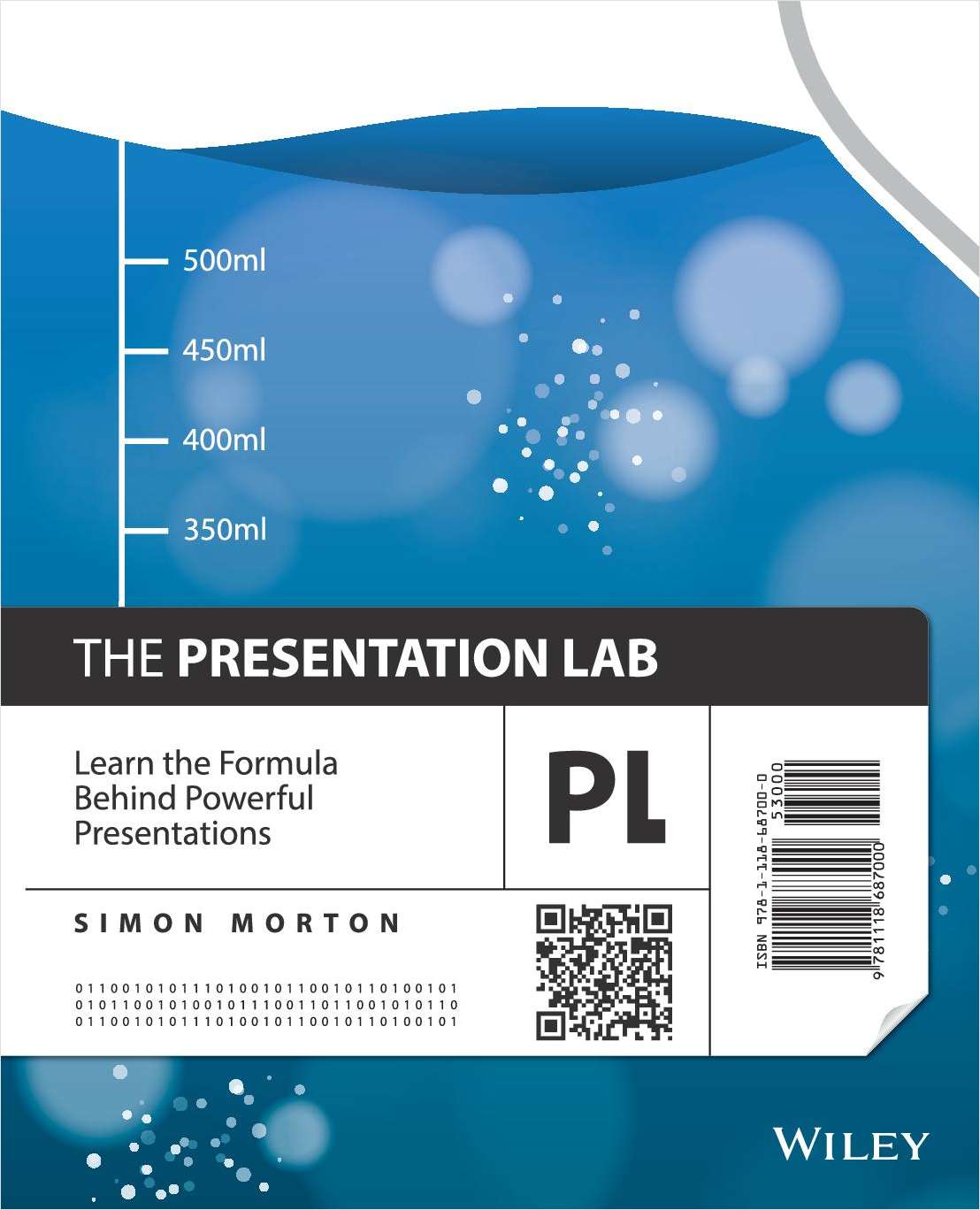 The Presentation Lab: Learn the Formula Behind Powerful Presentations --Free Sample Chapter