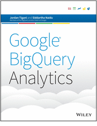 Google BigQuery Analytics -- Free Sample Chapter