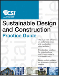 The CSI Sustainable Design and Construction Practice Guide - Complimentary Excerpt
