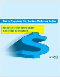 Tips for Stretching Your Content Marketing Dollars