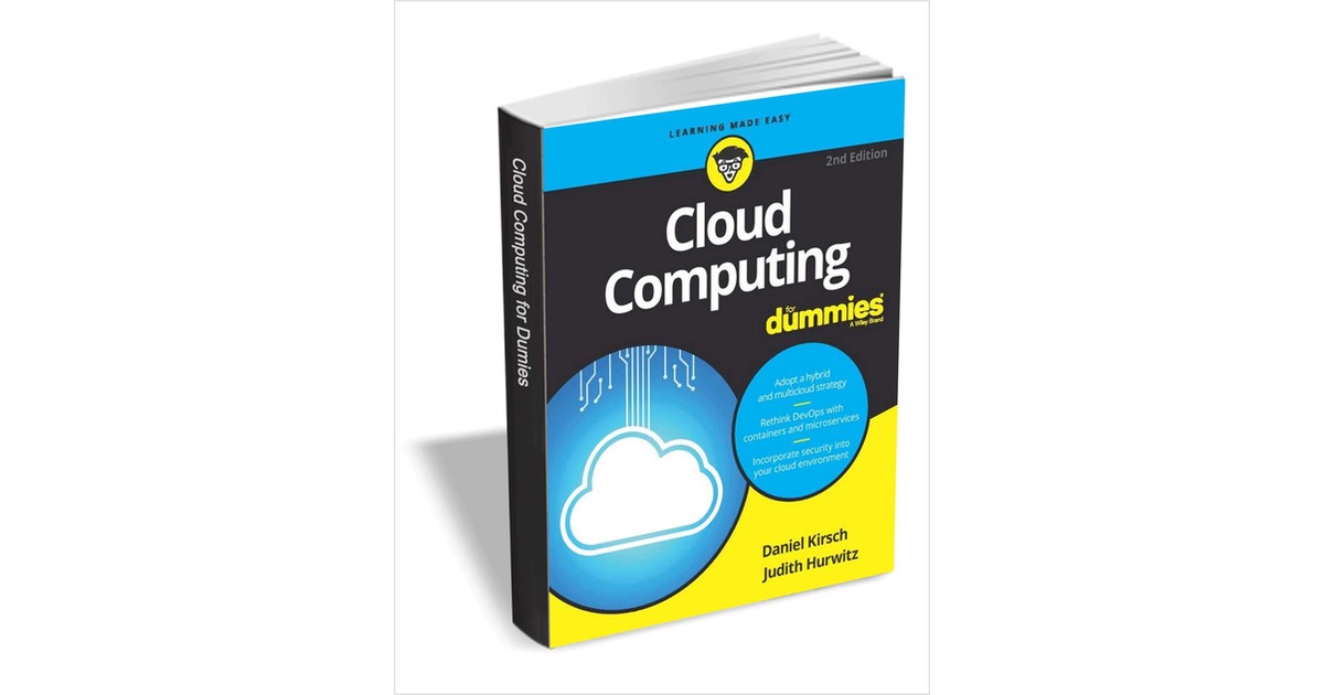 Cloud Computing For Dummies, 2nd Edition ($21.00 Value) FREE for a Limited Time, Free Wiley eBook