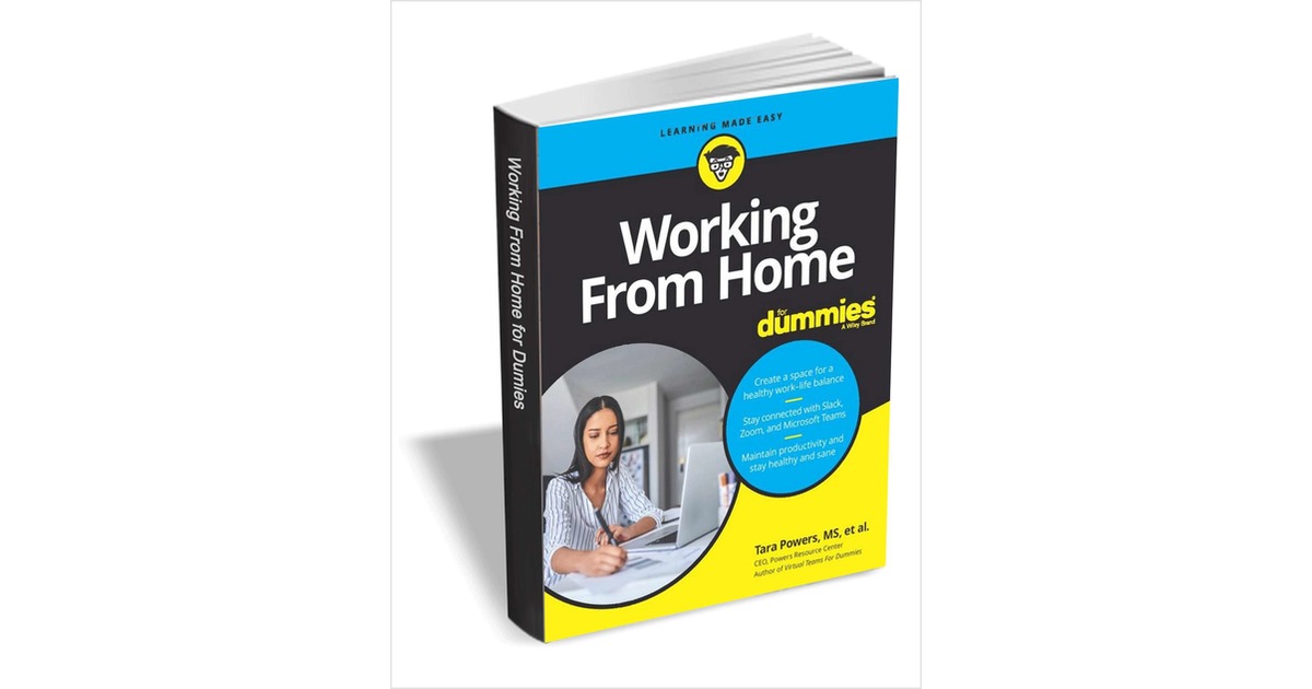 Working From Home For Dummies ($26.99 Value) FREE for a Limited Time, Free Wiley eBook