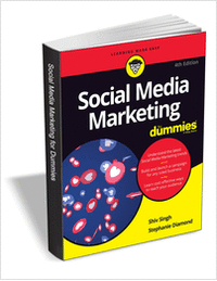 Social Media Marketing For Dummies, 4th Edition ($16.00 Value) FREE for a Limited Time