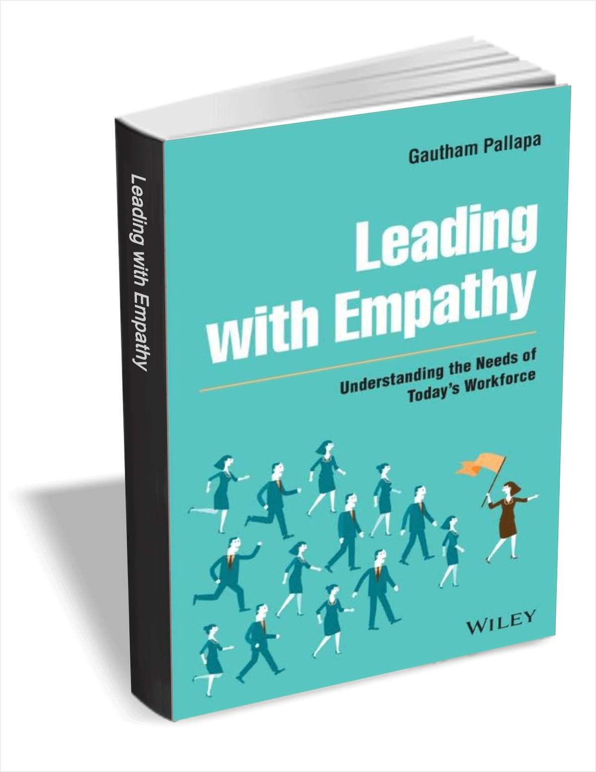 Leading with Empathy: Understanding the Needs of Today's Workforce ($17.00 Value) FREE for a Limited Time