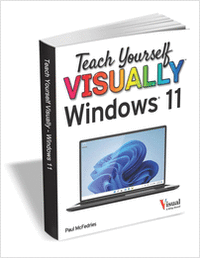 Teach Yourself VISUALLY Windows 11 ($19.00 Value) FREE for a Limited Time