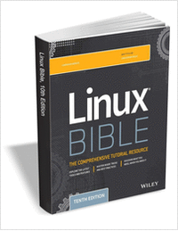 Linux Bible, 10th Edition ($36.00 Value) FREE for a Limited Time