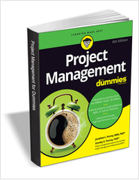 Project Management For Dummies, 6th Edition ($18.00 Value) FREE for a Limited Time