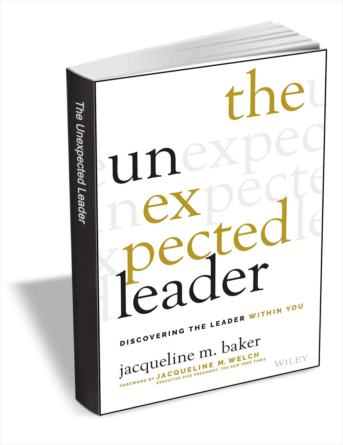 FREE EBOOK 📣 The Unexpected Leader (Worth $17)