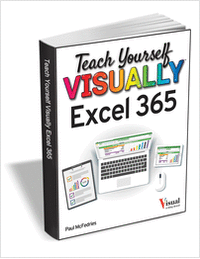 Teach Yourself VISUALLY Excel 365 ($18.00 Value) FREE for a Limited Time