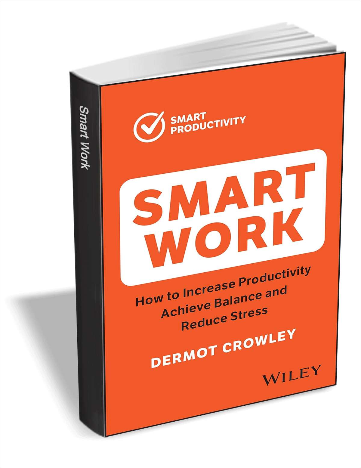 smart-work-how-to-increase-productivity-achieve-balance-and-reduce