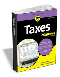 Taxes For Dummies: 2024 Edition ($16.00 Value) FREE for a Limited Time