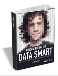 Data Smart: Using Data Science to Transform Information into Insight, 2nd Edition ($30.00 Value) FREE for a Limited Time