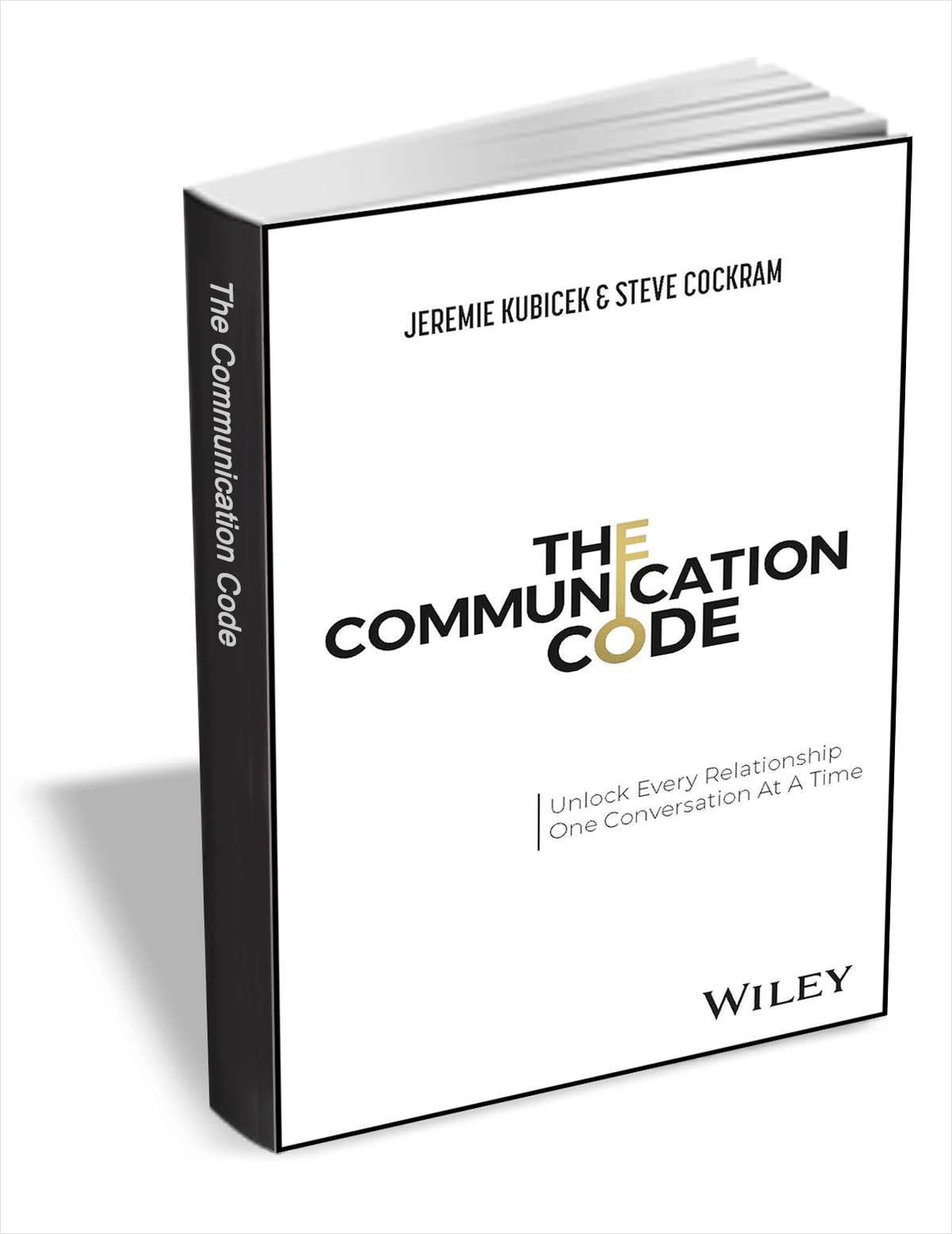 The Communication Code: Unlock Every Relationship, One Conversation at a Time ($17.00 Value) FREE for a Limited Time