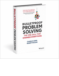 Bulletproof Problem Solving: The One Skill That Changes Everything ($19.00 Value) FREE for a Limited Time