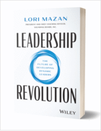 Leadership Revolution: The Future of Developing Dynamic Leaders ($17.00 Value) FREE for a Limited Time