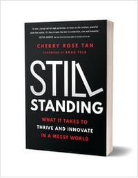 Still Standing: What It Takes to Thrive and Innovate in a Messy World ($18.00 Value) FREE for a Limited Time