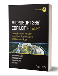 Microsoft 365 Copilot At Work: Using AI to Get the Most from Your Business Data and Favorite Apps ($60.00 Value) FREE for a Limited Time