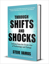Through Shifts and Shocks: Lessons from the Front Line of Technology and Change ($14.00 Value) FREE for a Limited Time