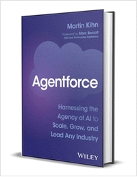 Agentforce: Harnessing the Agency of AI to Scale, Grow, and Lead Any Industry ($28.00 Value) FREE for a Limited Time