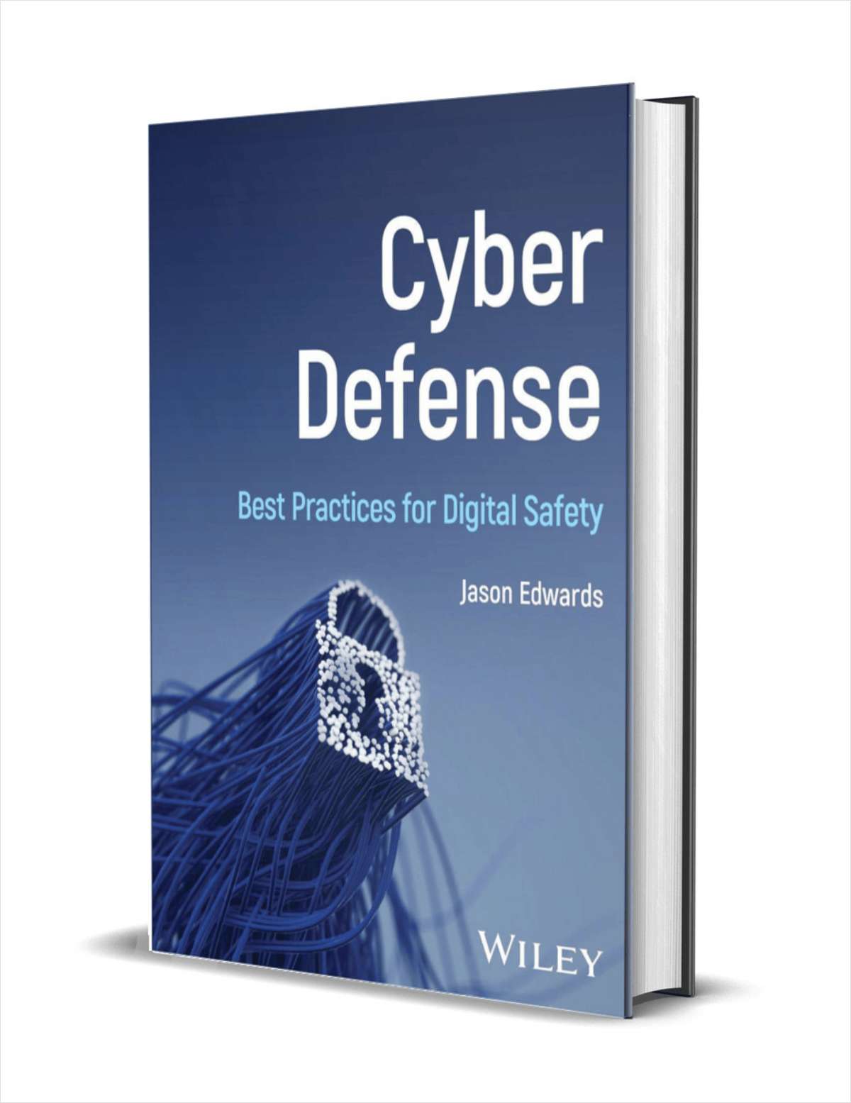 Cyber Defense: Best Practices for Digital Safety ($85.00 Value) FREE for a Limited Time