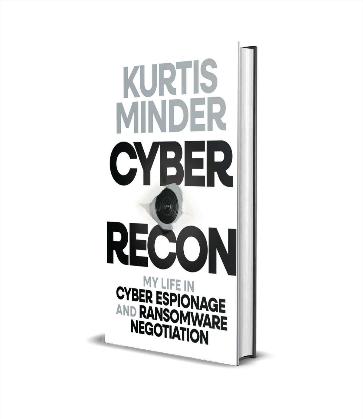 Cyber Recon: My Life in Cyber Espionage and Ransomware Negotiation ($28.00 Value) FREE for a Limited Time