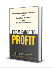 From Panic to Profit: Uncover Value, Boost Revenue, and Grow Your Business with the 80/20 Principle ($28.00 Value) FREE for a Limited Time