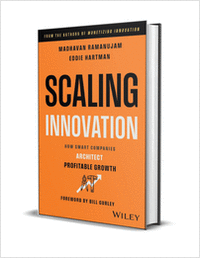 Scaling Innovation: How Smart Companies Architect Profitable Growth ($34.00 Value) FREE for a Limited Time