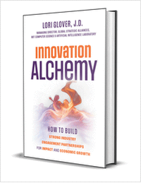 Innovation Alchemy: How to Build Strong Industry Engagement Partnerships for Impact and Economic Growth ($45.00 Value) FREE for a Limited Time