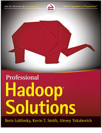 Professional Hadoop Solutions--Free Sample Chapter