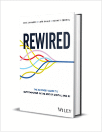 Rewired: The McKinsey Guide to Outcompeting in the Age of Digital and AI ($39.95 Value) FREE for a Limited Time