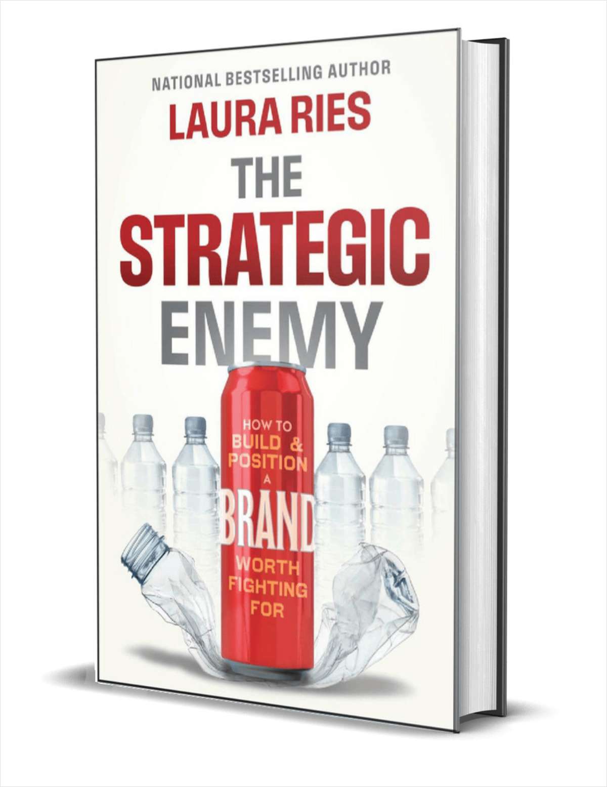 The Strategic Enemy: How to Build and Position a Brand Worth Fighting For ($28.00 Value) FREE for a Limited Time