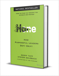 Hone: How Purposeful Leaders Defy Drift ($30.00 Value) FREE for a Limited Time