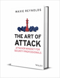 The Art of Attack: Attacker Mindset for Security Professionals ($30.00 Value) FREE for a Limited Time