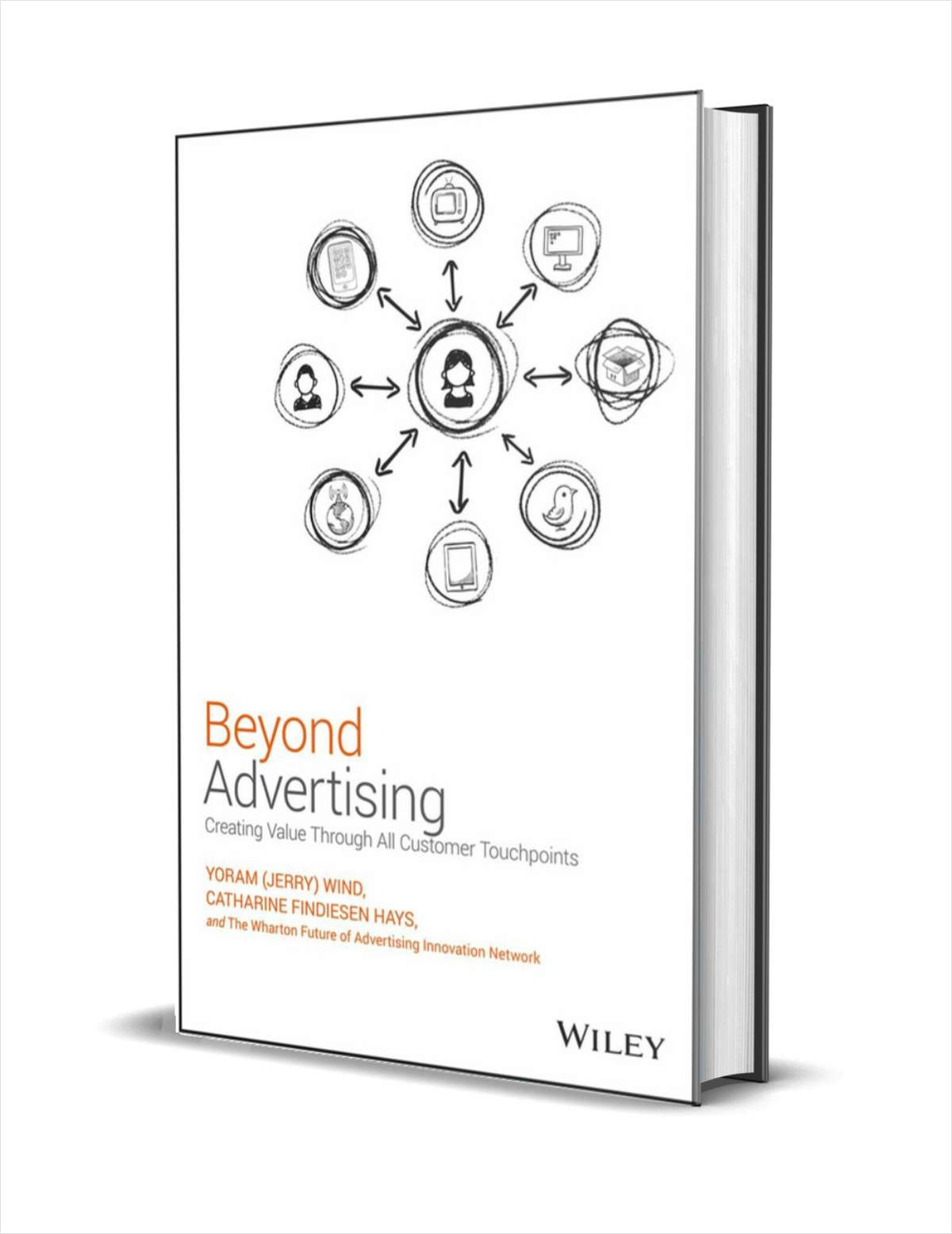 Beyond Advertising: Creating Value Through All Customer Touchpoints ($30.00 Value) FREE for a Limited Time