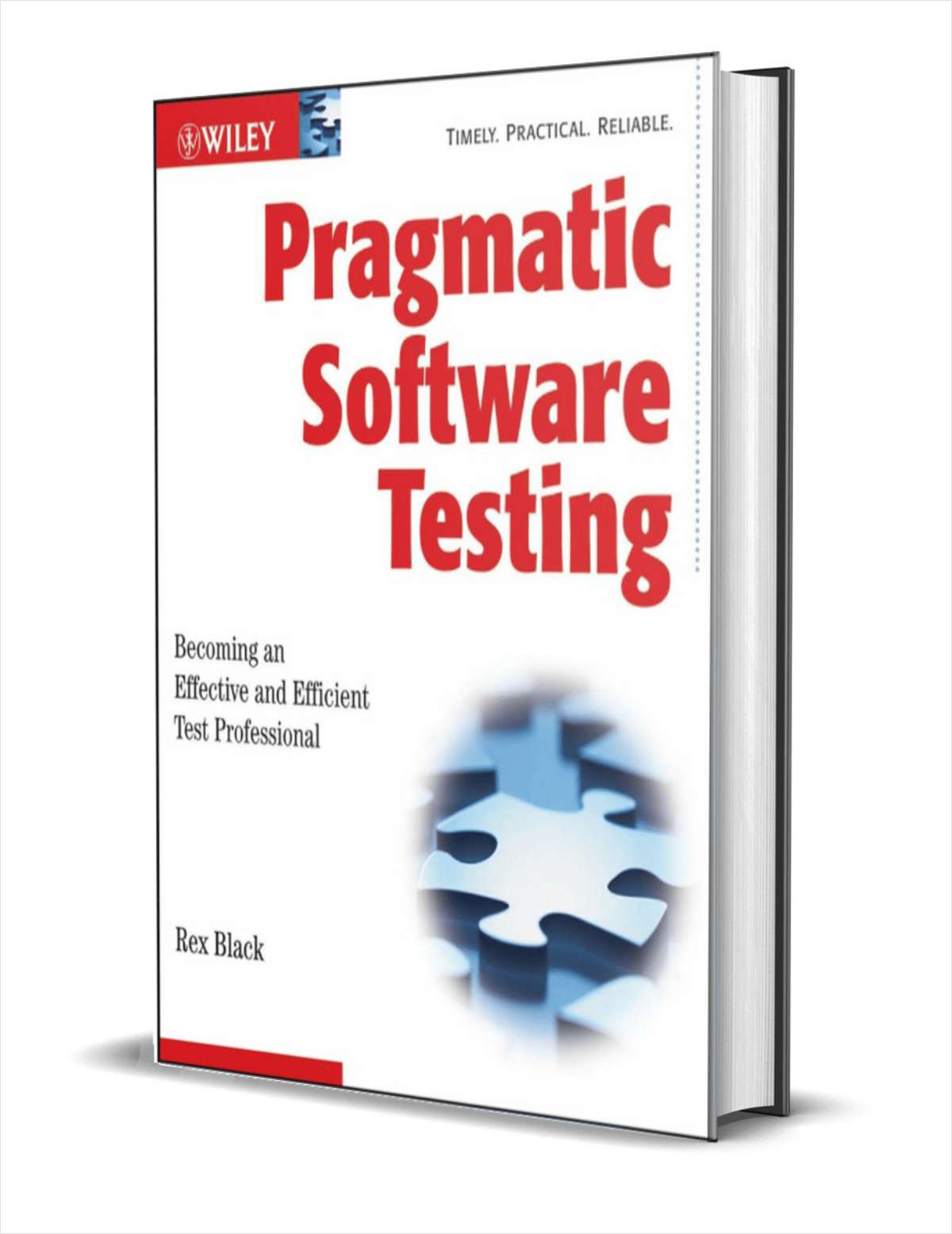 Pragmatic Software Testing: Becoming an Effective and Efficient Test Professional ($55.00 Value) FREE for a Limited Time