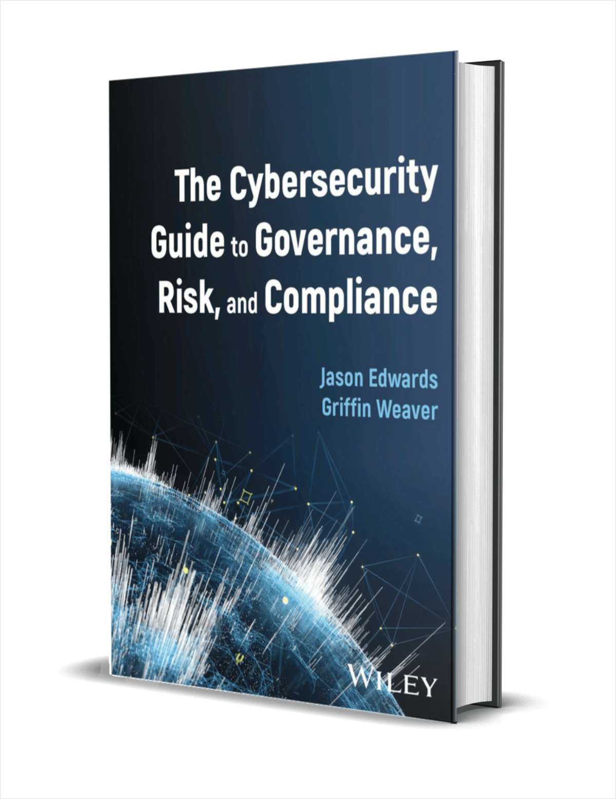 The Cybersecurity Guide to Governance, Risk, and Compliance ($114.95 Value) FREE for a Limited Time