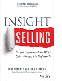 Insight Selling: Surprising Research on What Sales Winners Do Differently--Free Sample Chapter