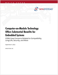 Computer-on-Module Technology Offers Substantial Benefits for Embedded Systems